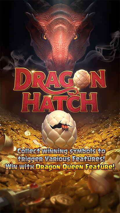 Dragon Hatch โบนัส